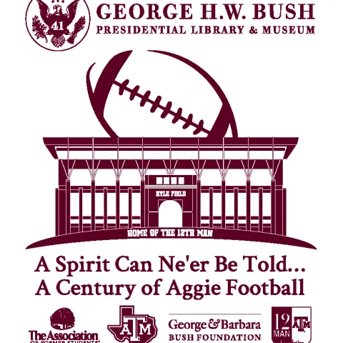 Flyer for exhibit "A Spirit Can Ne'er Be Told...A Century of Aggie Football."